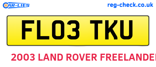 FL03TKU are the vehicle registration plates.