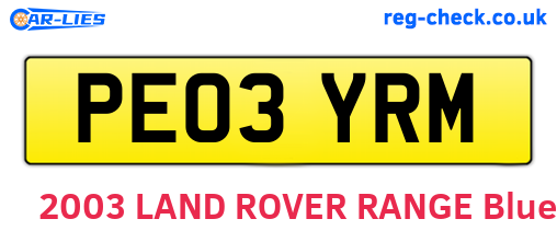 PE03YRM are the vehicle registration plates.