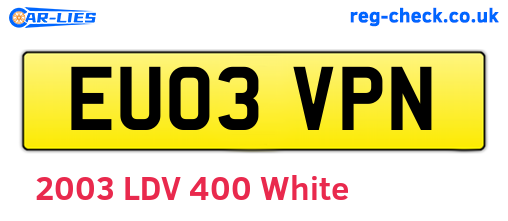 EU03VPN are the vehicle registration plates.