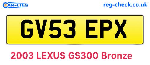 GV53EPX are the vehicle registration plates.