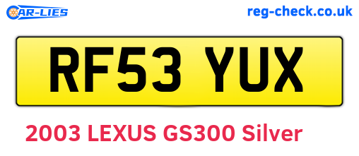 RF53YUX are the vehicle registration plates.