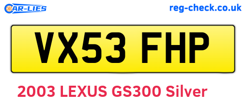 VX53FHP are the vehicle registration plates.