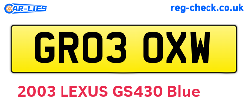 GR03OXW are the vehicle registration plates.