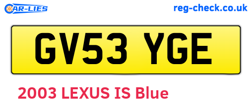 GV53YGE are the vehicle registration plates.