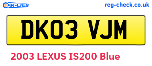 DK03VJM are the vehicle registration plates.