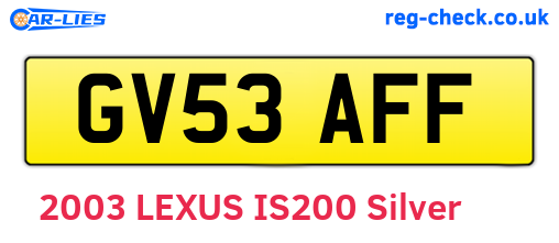 GV53AFF are the vehicle registration plates.