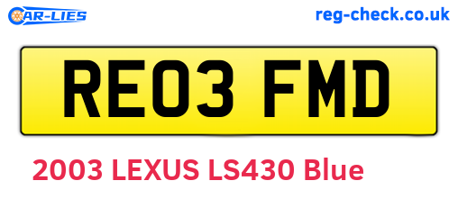 RE03FMD are the vehicle registration plates.