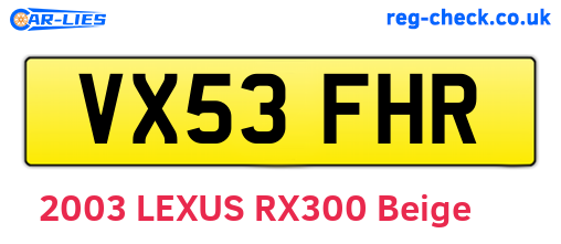 VX53FHR are the vehicle registration plates.