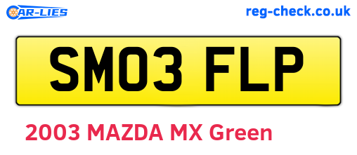 SM03FLP are the vehicle registration plates.