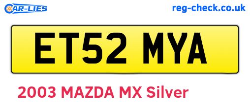 ET52MYA are the vehicle registration plates.
