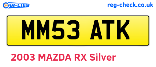 MM53ATK are the vehicle registration plates.