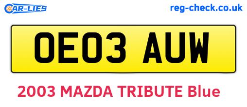 OE03AUW are the vehicle registration plates.