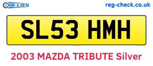 SL53HMH are the vehicle registration plates.