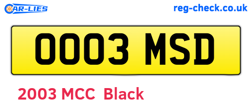 OO03MSD are the vehicle registration plates.