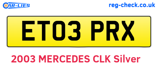 ET03PRX are the vehicle registration plates.