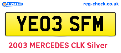 YE03SFM are the vehicle registration plates.