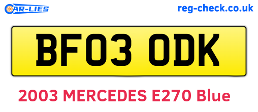BF03ODK are the vehicle registration plates.
