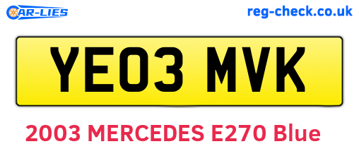 YE03MVK are the vehicle registration plates.