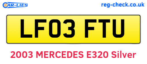 LF03FTU are the vehicle registration plates.