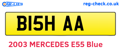 B15HAA are the vehicle registration plates.