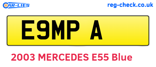 E9MPA are the vehicle registration plates.