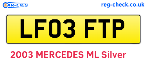 LF03FTP are the vehicle registration plates.