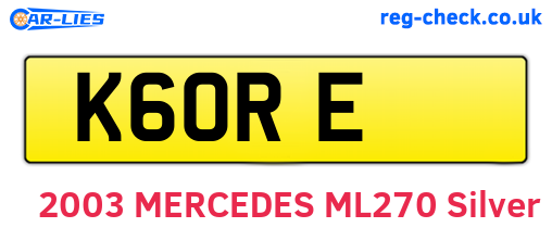 K6ORE are the vehicle registration plates.