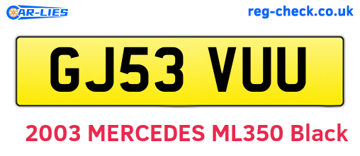 GJ53VUU are the vehicle registration plates.