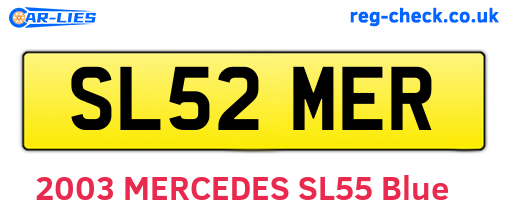 SL52MER are the vehicle registration plates.
