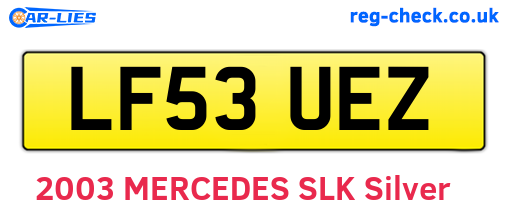 LF53UEZ are the vehicle registration plates.