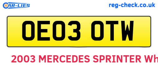 OE03OTW are the vehicle registration plates.