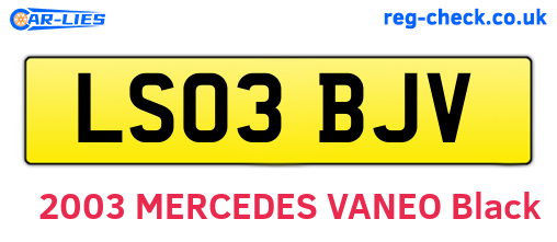 LS03BJV are the vehicle registration plates.