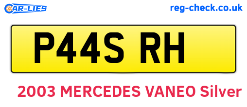 P44SRH are the vehicle registration plates.