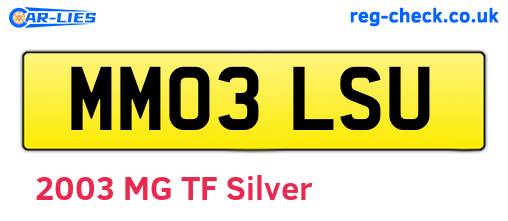MM03LSU are the vehicle registration plates.