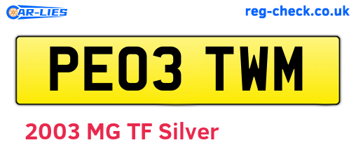 PE03TWM are the vehicle registration plates.