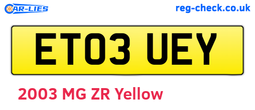 ET03UEY are the vehicle registration plates.
