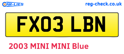 FX03LBN are the vehicle registration plates.