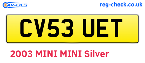 CV53UET are the vehicle registration plates.