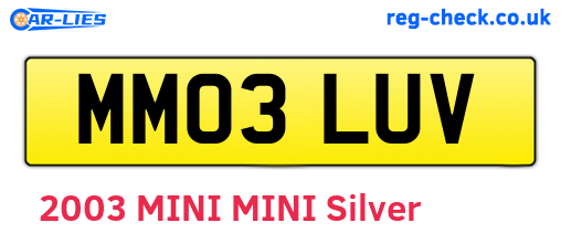 MM03LUV are the vehicle registration plates.
