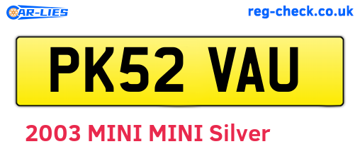 PK52VAU are the vehicle registration plates.