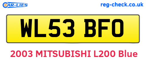 WL53BFO are the vehicle registration plates.