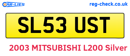 SL53UST are the vehicle registration plates.