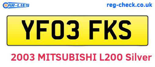 YF03FKS are the vehicle registration plates.