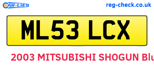 ML53LCX are the vehicle registration plates.