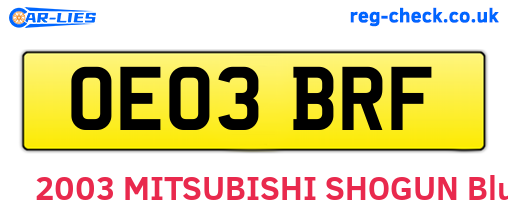 OE03BRF are the vehicle registration plates.