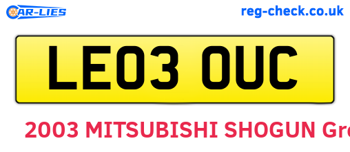 LE03OUC are the vehicle registration plates.