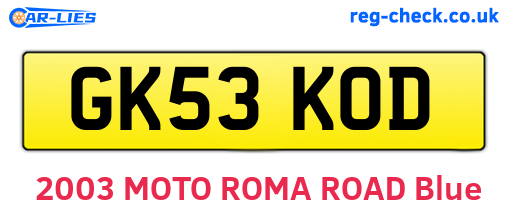 GK53KOD are the vehicle registration plates.