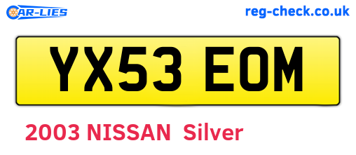 YX53EOM are the vehicle registration plates.