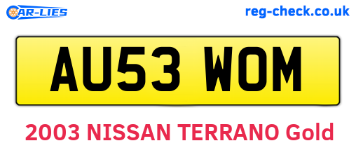AU53WOM are the vehicle registration plates.