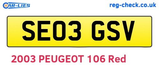 SE03GSV are the vehicle registration plates.